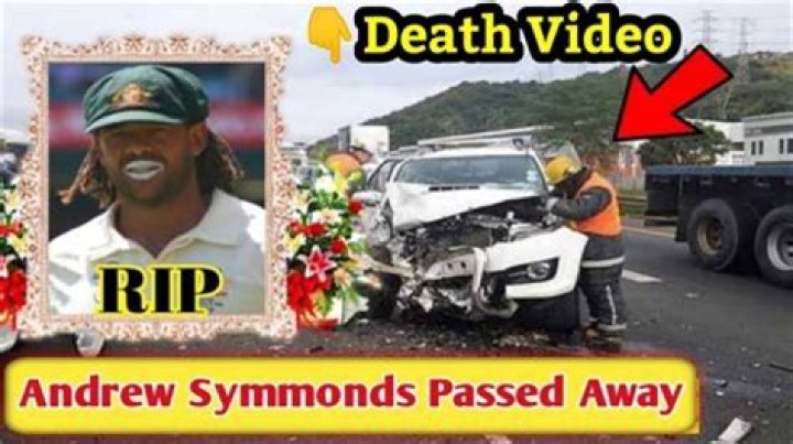 Andrew Symonds Cause of Death, How did Andrew Symonds Die?