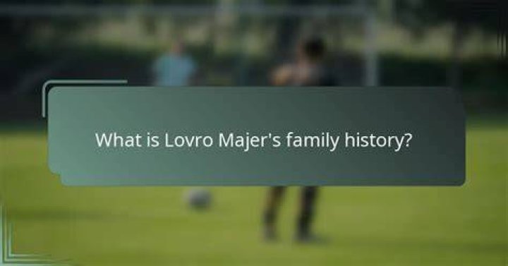 
Who are Lovro Majers Parents? Lovro Majer Biography, Parents Name, Nationality and More 